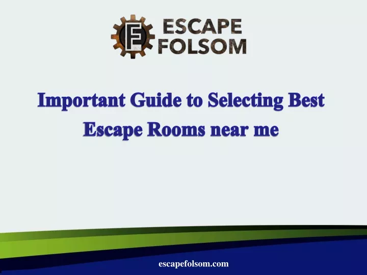 important guide to selecting best escape rooms