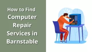How to Find Computer Repair Services in Barnstable?
