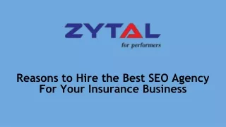 Reasons to Hire the Best SEO Agency For Your Insurance Business