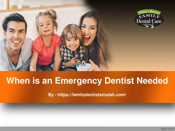 when is an emergency dentist needed