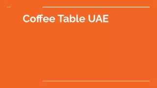 Coffee Table UAE