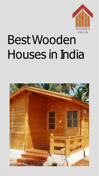 Wooden Houses in India