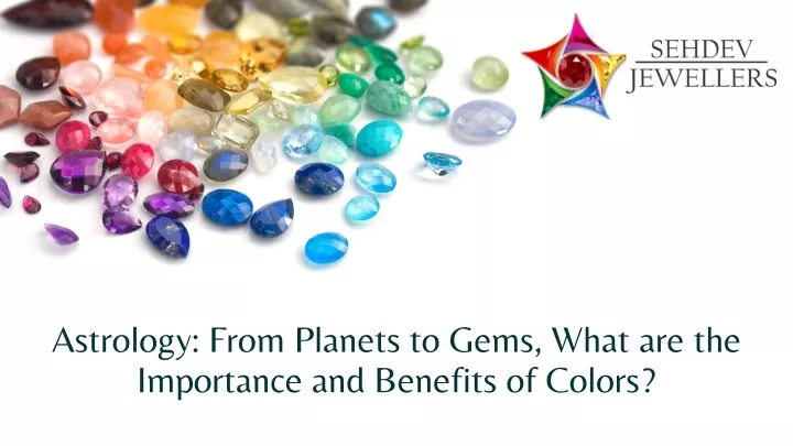 astrology from planets to gems what