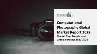 computational photography global market report