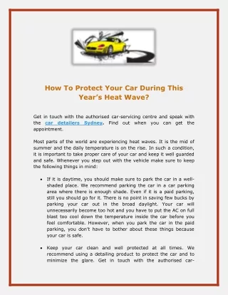 How To Protect Your Car During This Years Heat Wave