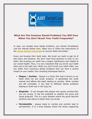 What Are The Common Dental Problems You Will Face When You Dont Brush Your Teeth Frequently