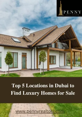 Top 5 Locations in Dubai to Find Luxury Homes for Sale