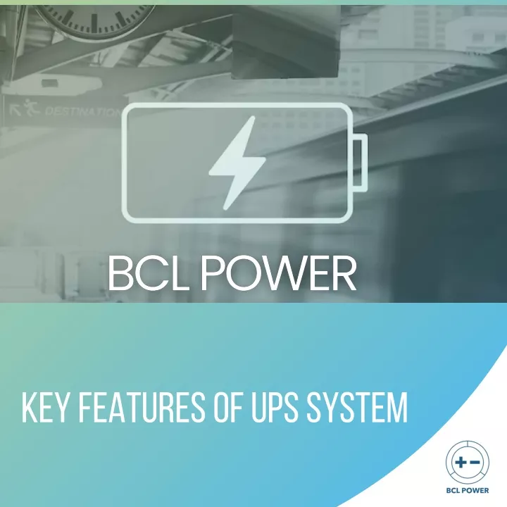 key features of ups system