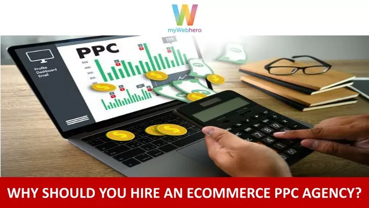 why should you hire an ecommerce ppc agency