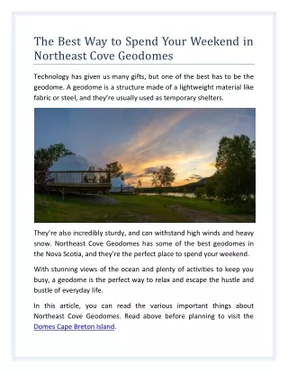 The Best Way To Spend Your Weekend in Northeast Cove Geodomes