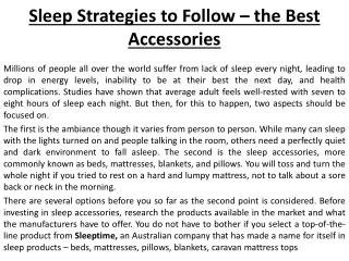 Sleep Strategies to Follow – the Best Accessories