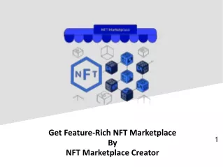 Get Feature-Rich NFT Marketplace By NFT Marketplace Creator