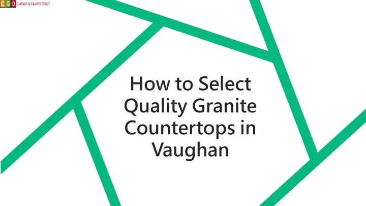 how to select quality granite countertops