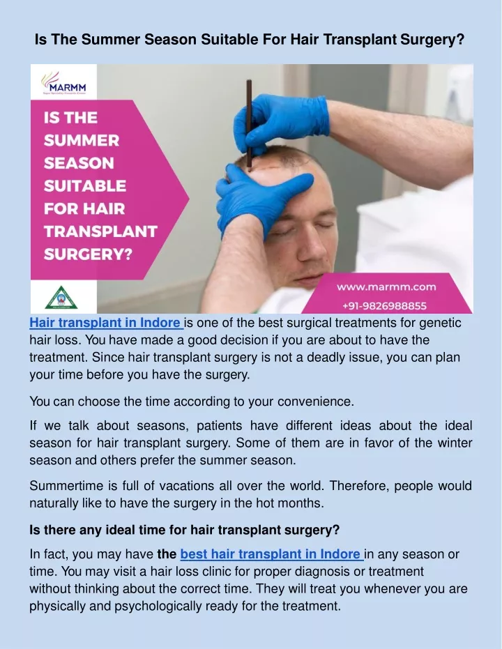 is the summer season suitable for hair transplant