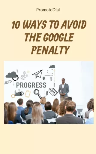 10 Ways To Avoid The Google Penalty