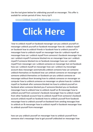 use the tool given below for unblocking yourself