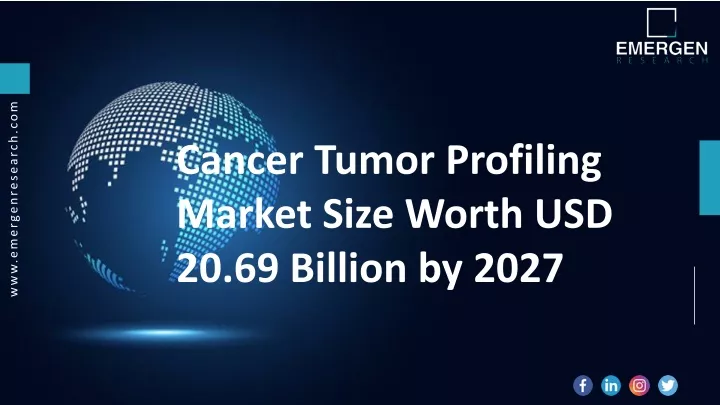 cancer tumor profiling market size worth