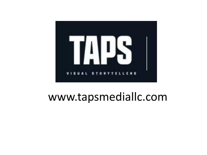 www tapsmediallc com