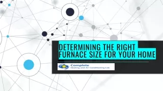 determining the right furnace size for your home