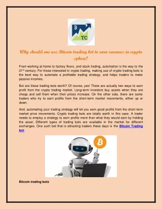 why should one use bitcoin trading bot to earn