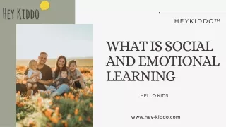 What is Social and Emotional Learning