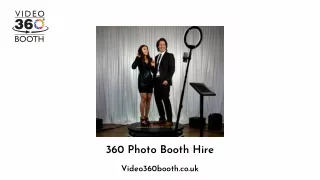 360 Photo Booth Hire