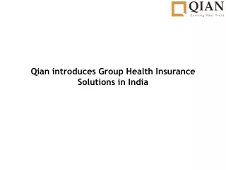Qian introduces Group Health Insurance Solutions in India