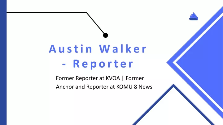 austin walker reporter