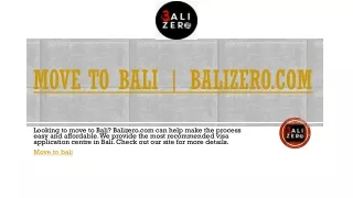 Move To Bali | Balizero.com