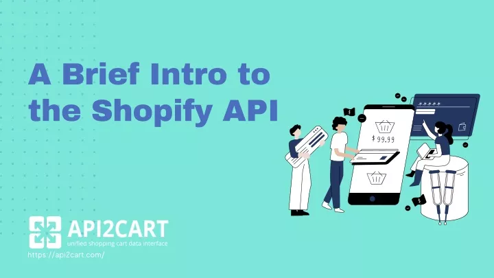 a brief intro to the shopify api
