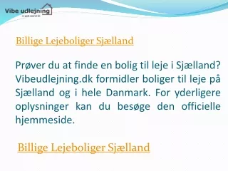 Billige Lejeboliger Sjælland Vibeudlejning.dk