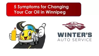 5 Symptoms for Changing Your Car Oil in Winnipeg