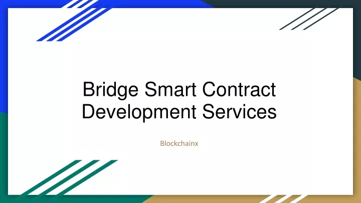bridge smart contract development services