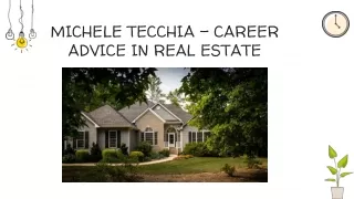 Michele Tecchia - Career Advice in Real Estate