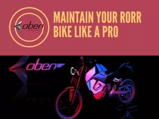 Maintain Your Rorr Bike Like A Pro