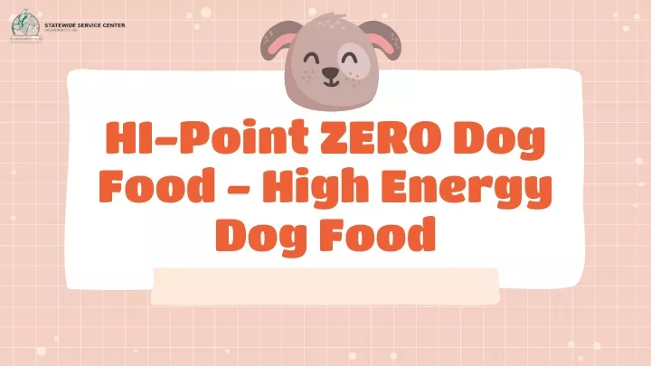 hi point zero dog food high energy dog food