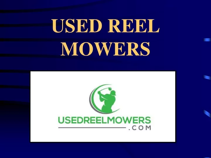 used reel mowers