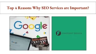 Top 4 Reasons Why SEO Services are Important