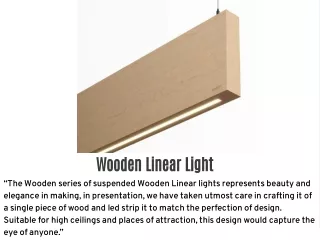 Wooden Linear Light