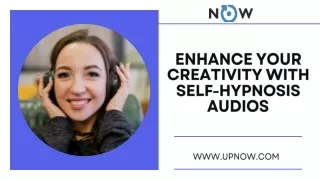 Enhance Your Creativity with Self-Hypnosis Audios