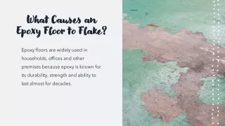 What Causes an Epoxy Floor to Flake