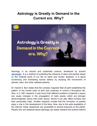 Astrology is greatly in demand in the current era. Why?