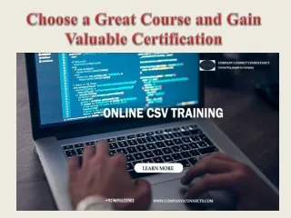Choose a Great Course and Gain Valuable Certification