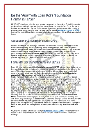 Be the “Arjun” with Eden IAS’s “Foundation Course in UPSC”
