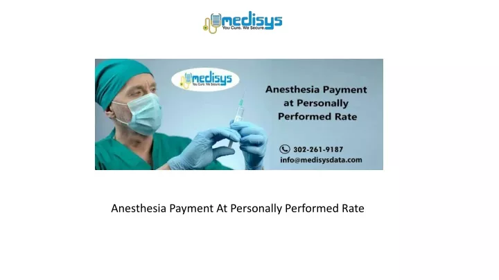 anesthesia payment at personally performed rate