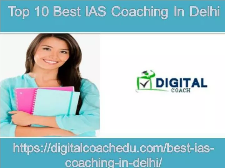 PPT - Top 10 Best IAS Coaching In Delhi PowerPoint Presentation, free ...
