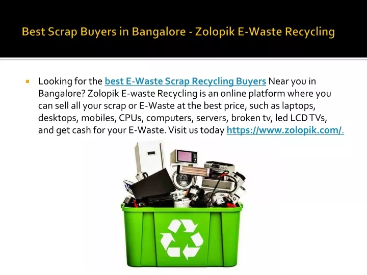 best scrap buyers in bangalore zolopik e waste recycling
