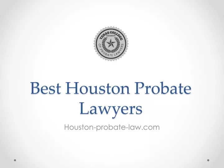 best houston probate lawyers