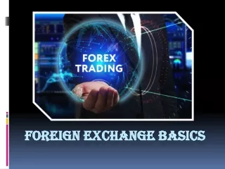 Foreign Exchange Basics