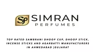 Best dhoop stick manufacturer in Ahmedabad | Simran Perfumes